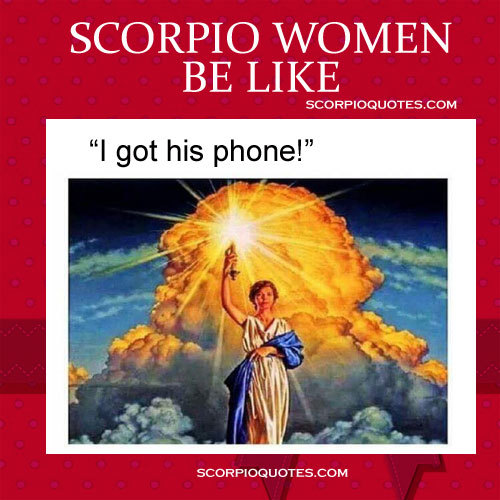 Scorpio Women Be Like Scorpio Quotes