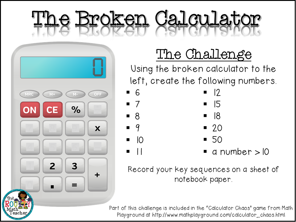 The Routty Math Teacher Thursday Tool School Calculator Challenges
