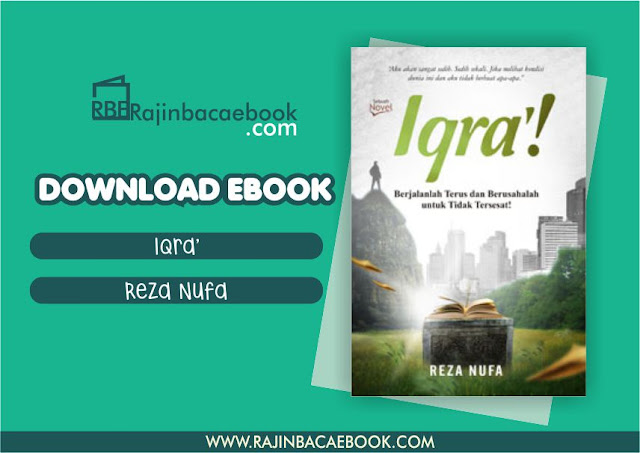 Download Novel Iqra’! by Reza Nufa Pdf Download Novel Iqra’! by Reza Nufa Pdf