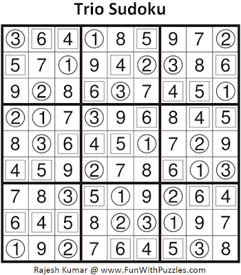 Trio Sudoku (Fun With Sudoku #82) Solution