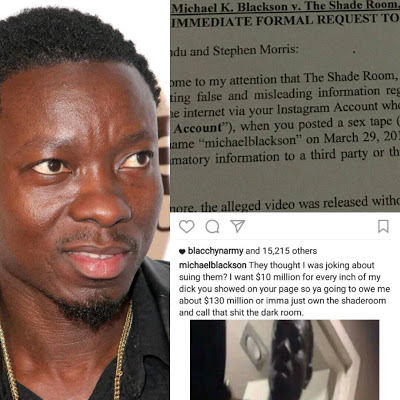 Ghanaian comedian, Micheal Blackson is suing TSR for $130M for his 13-inch ...