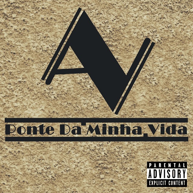 Av - Ponte Da Minha Vida (Feat. Kingston Baby) "Rap" (Download Free)