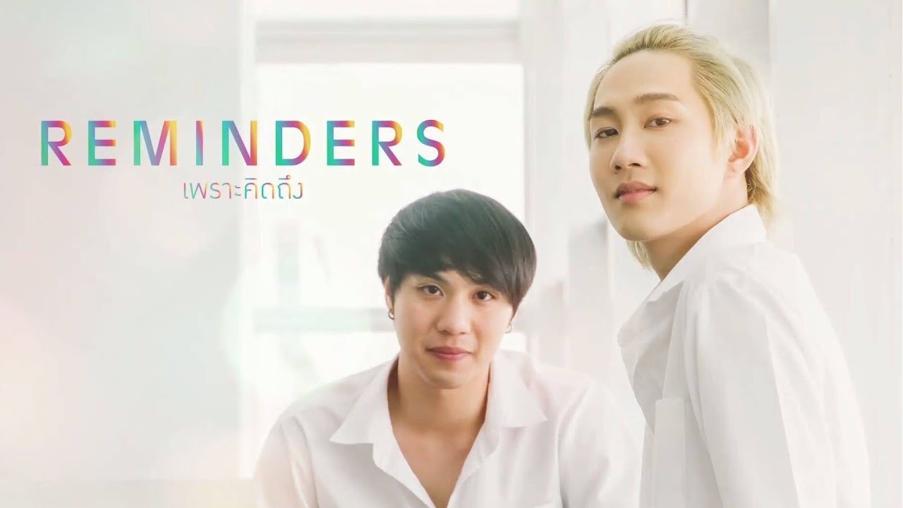 REMINDERS เพราะคิดถึง Legendado