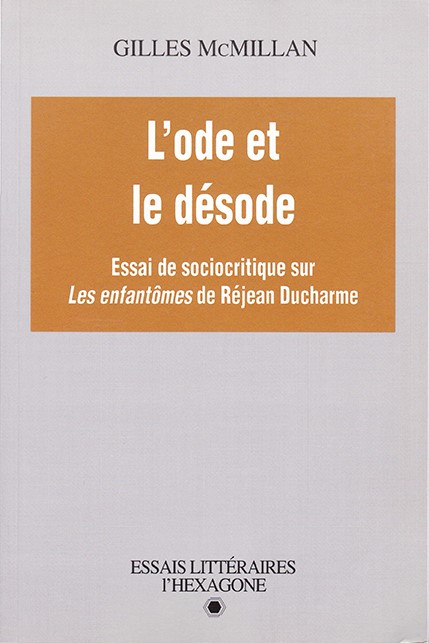Essai sur Réjean Ducharme
