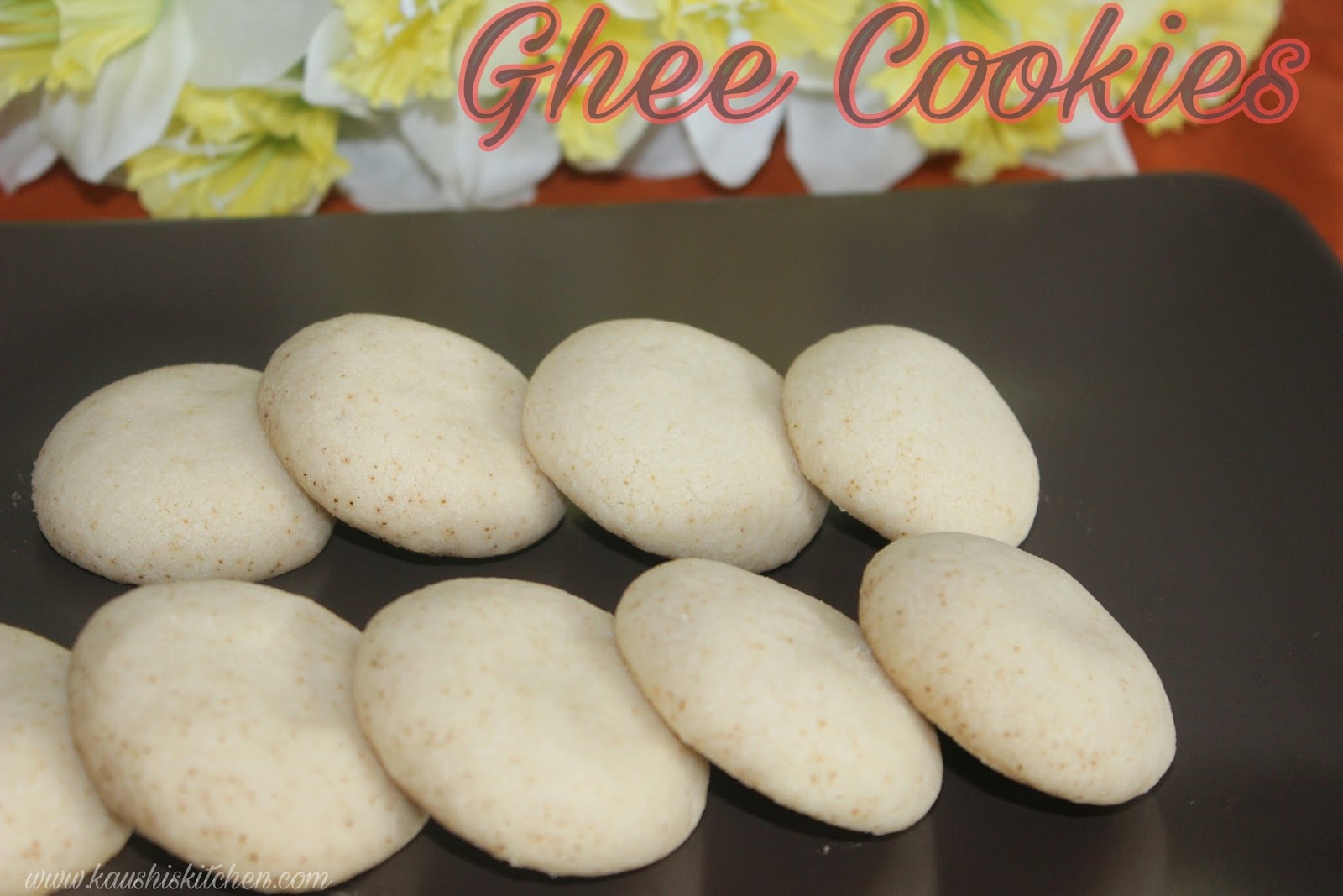 NEI BISCUIT / GHEE COOKIES / BUTTER BISCUIT / NANKHATAI / NAN KHATAI EGGLESS COOKIES