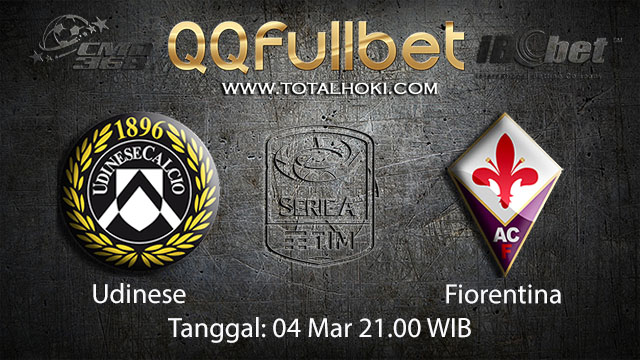 BOLA88 - PREDIKSI TARUHAN BOLA UDINESE VS FIORENTINA 4 MARET 2018 ( ITALIAN SERIE A )
