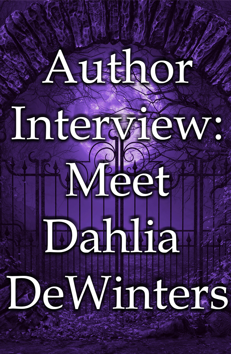Author Interview Meet Speculative Fiction Author Dahlia DeWinters