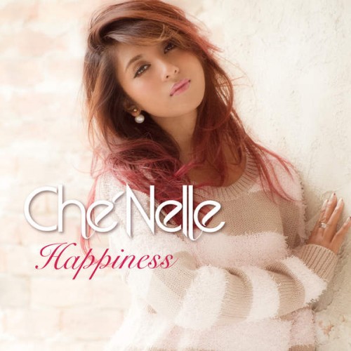 [MUSIC] シェネル(Che’Nelle) – Happiness (2014.11.19/MP3/RAR)