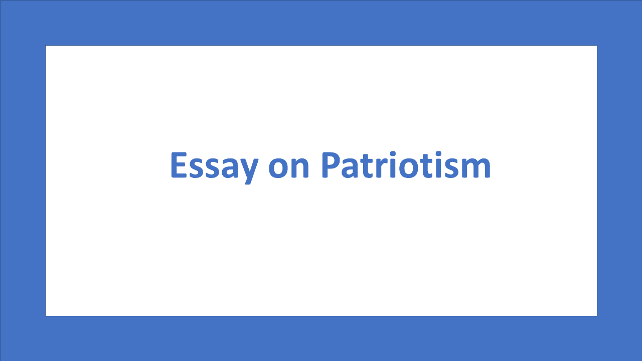 essay on patriotism for class 8
