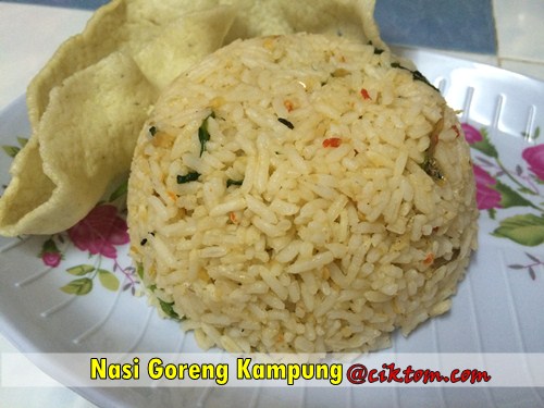 Cara Mudah Buat Nasi Goreng Kampung