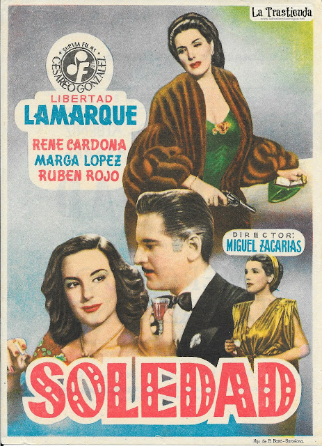 Soledad - Programa de Cine - Libertad Lamarque - René Cardona - Rubén Rojo