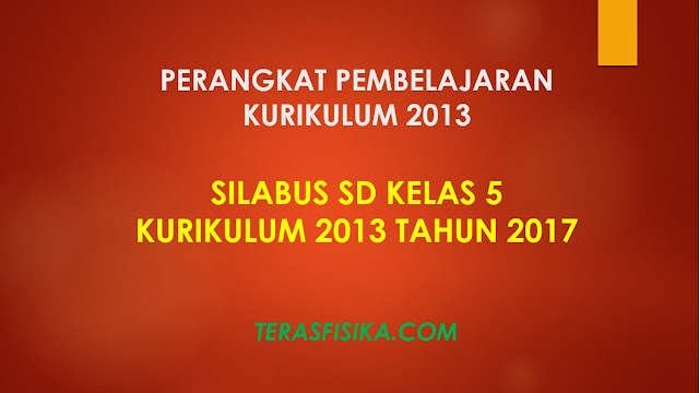 Download Silabus SD Kelas 5 Kurikulum 2013 Revisi 2017