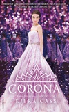 KIERA CASS | La corona