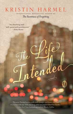 Review & Giveaway: The Life Intended by Kristin Harmel (GIVEAWAY CLOSED)