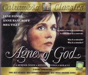 "Agnes of God"  (1985)