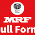 MRF full form in Hindi – एमआरएफ क्या होता है?