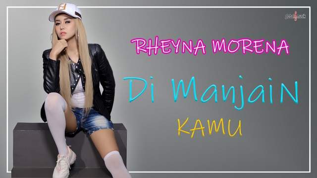 Rheyna Morena - Dimanjain Kamu