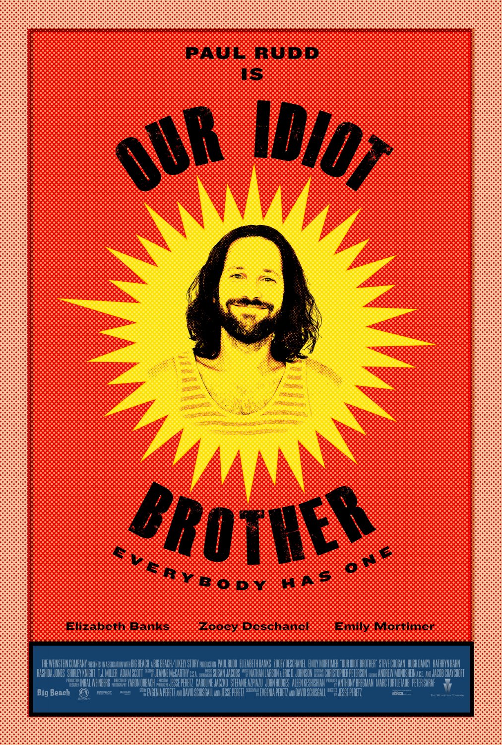 http://4.bp.blogspot.com/-MEYcWAZkreo/ThVSLmIKfwI/AAAAAAAAHfs/7la0fN4XC6Y/s1600/our_idiot_brother_movie_poster_1.jpg