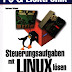 Herunterladen Steuerungsaufgaben mit Linux lösen, m. CD-ROM Bücher