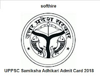 UPPSC Samiksha Adhikari Admit Card