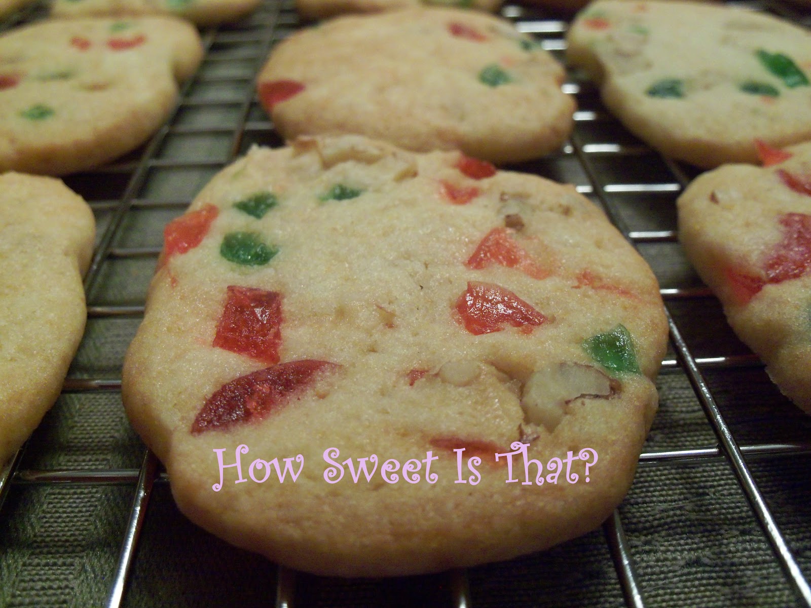 How Sweet Is That? Fruit and Nut Refrigerator Cookies