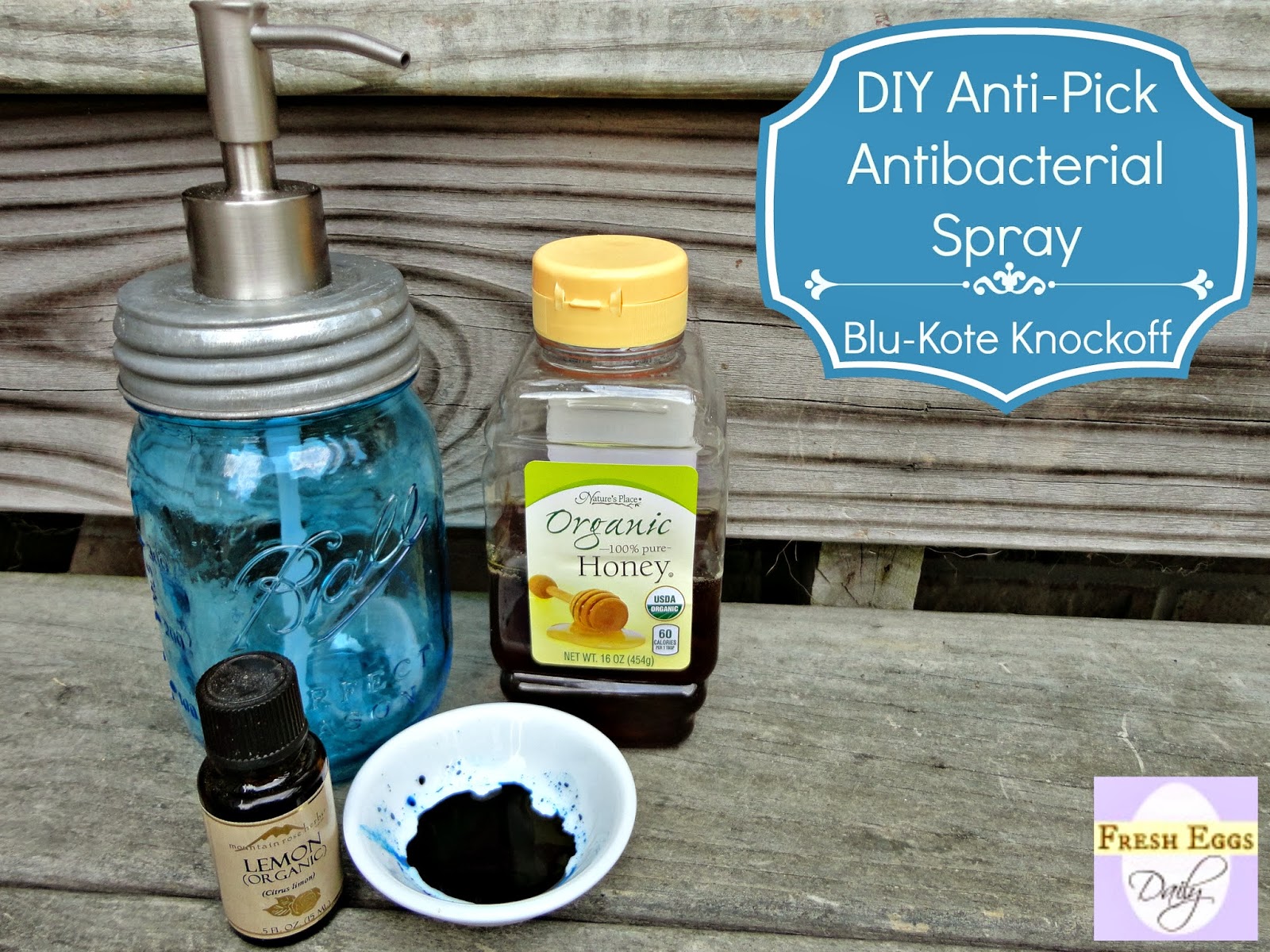 DIY AntiPick Antibacterial BluKote Knockoff Spray For Backyard