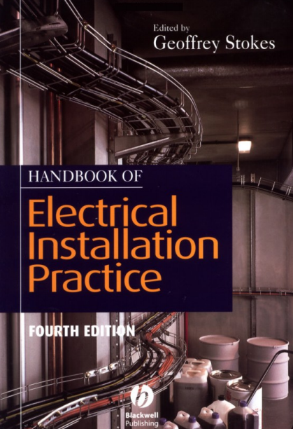 Handbook of Electrical Installation Practice 4th edition ~ Electrical