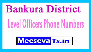 Bankura Phone Numbers/District Level Officers Mobile Numbers West Bengal Bankura Phone Numbers/District Level Officers Mobile Numbers West Bengal