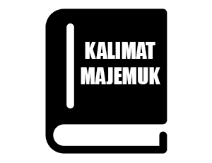 Pengertian Kalimat Majemuk Beserta Ciri Ciri Dan Macamnya Mafia