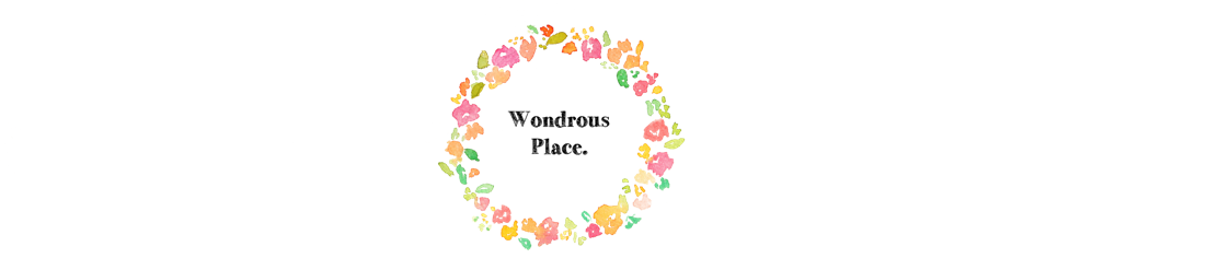 Wondrous Place.
