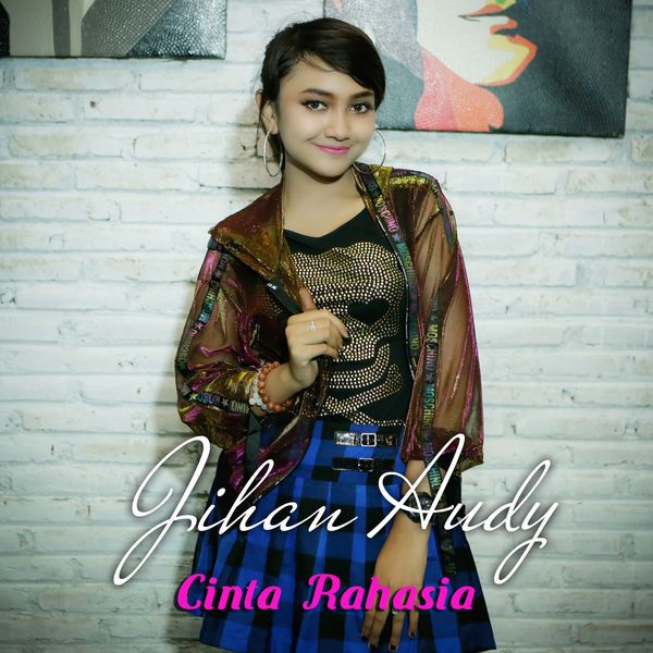 Jihan Audy - Cinta Rahasia