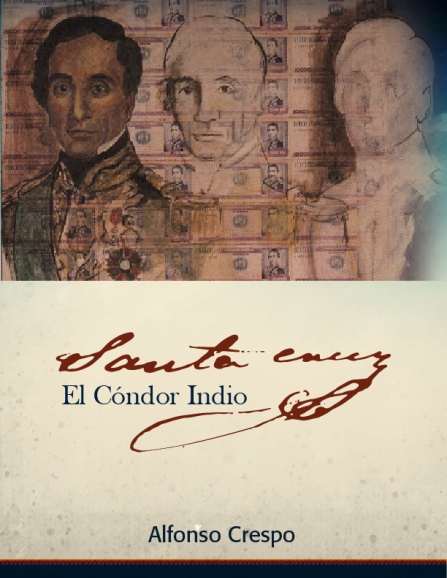 "Santa Cruz: El Cóndor Indio" de Alfonso Crespo (PDF)