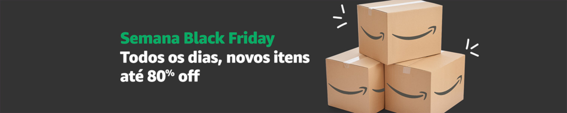 Ofertas em Destaque na Semana Black Friday Ofertas em Destaque na Semana Black Friday