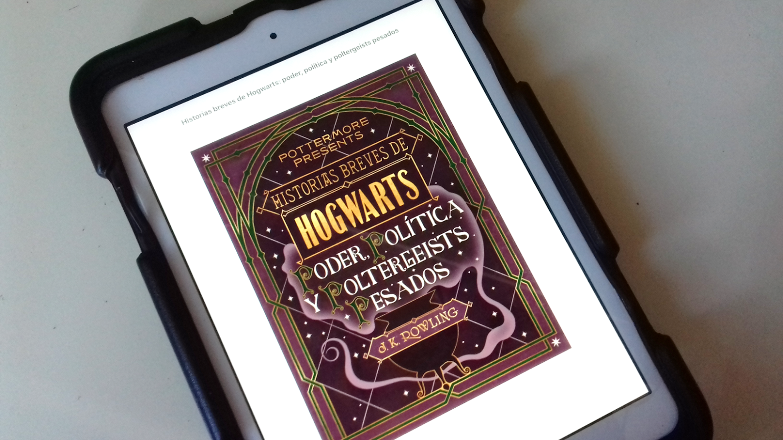 Reseña: Poder, Política y Poltergeists Pesados (Pottermore Presents #2) de J.K. Rowling