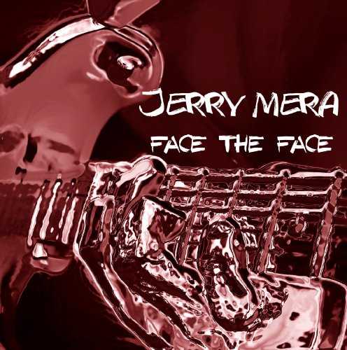 [Album] JERRY MERA – FACE THE FACE (2015.08.26/MP3/RAR)
