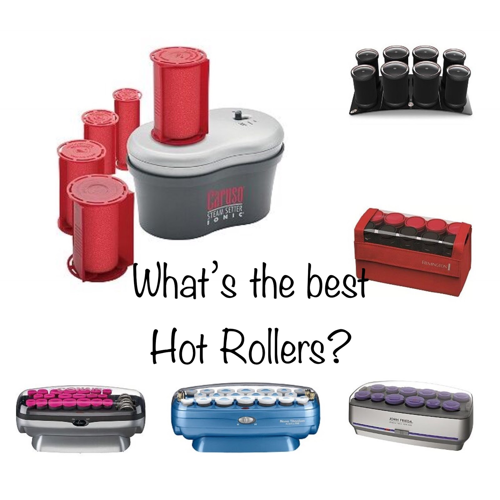 House of Jen Whats the best Hot Rollers?
