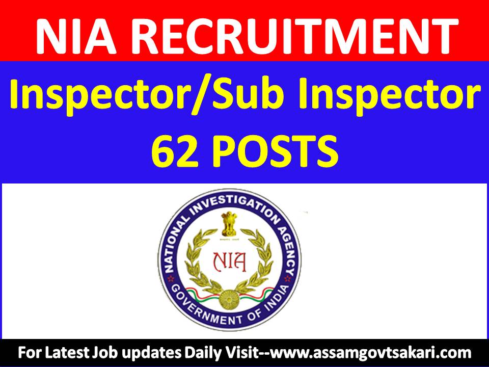 National Investigation Agency Recruitment 2019 62 Inspector/ Sub
