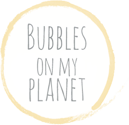 bubbles on my planet