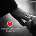 TOUCH OF LOVE (PART 3)
