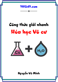 Công Thức Giải Nhanh Hóa Học Vô Cơ - Nguyễn Vũ Minh