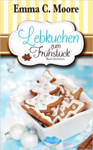 Twooks Dezember 2017 Kurzrezension Lebkuchen Zum Frühstück Von Emma C Moore