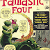 And Here It Is--Jack Kirby: Fantastic Four #1 - November 1961