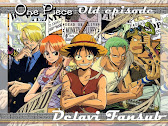 One Piece Old episode [IND]