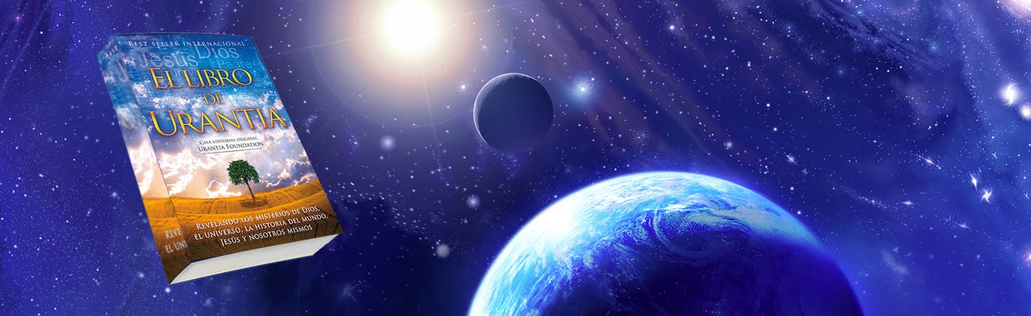 Estudios de los Escritos de Urantia / Espiritualidad / Cosmologia