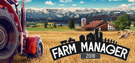 Farm Manager 2018 Farm Manager 2018