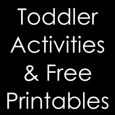 Toddler Activities and Free Printables