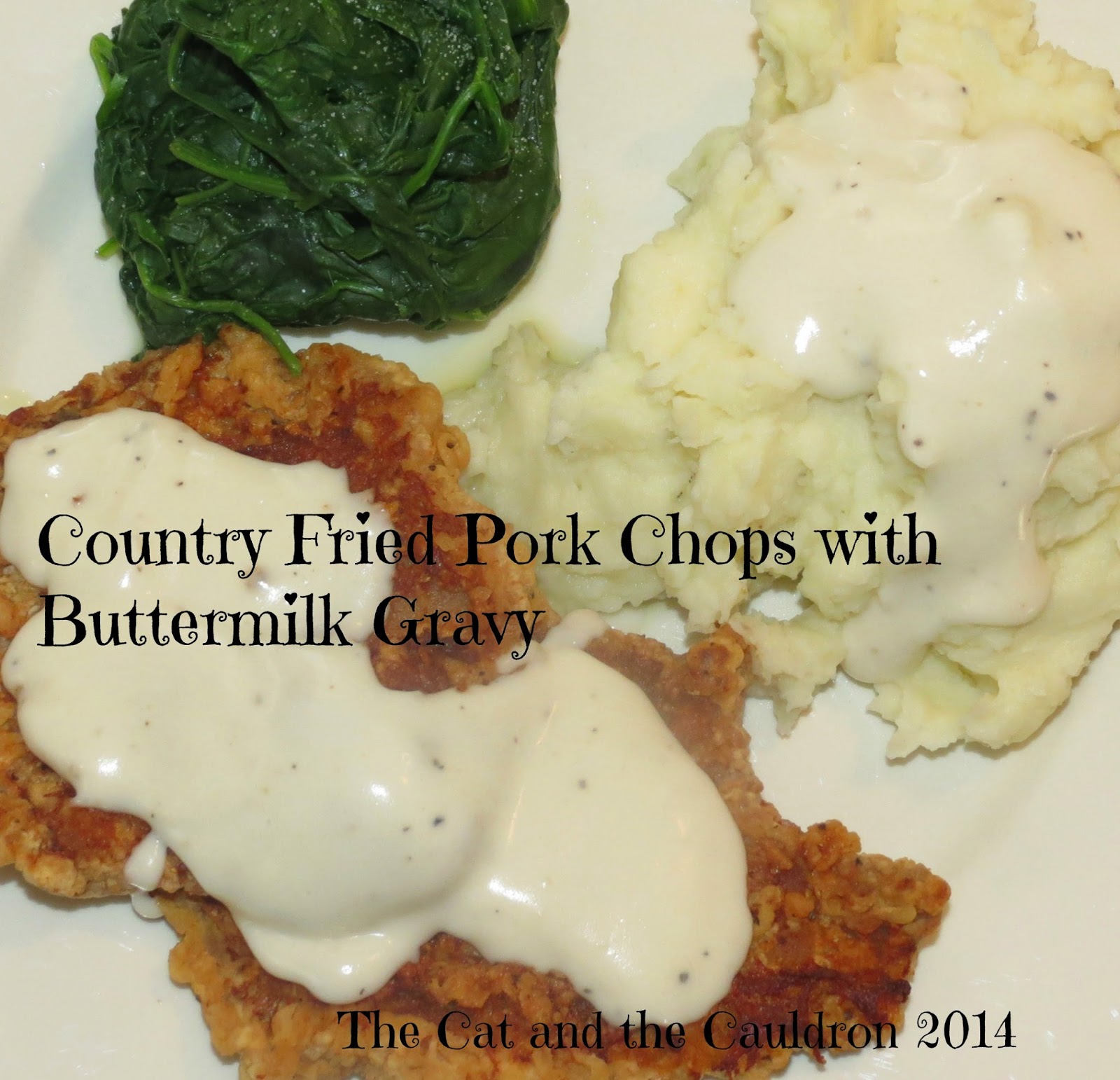 The Cat and the Cauldron Country Fried Pork Chops with Buttermilk