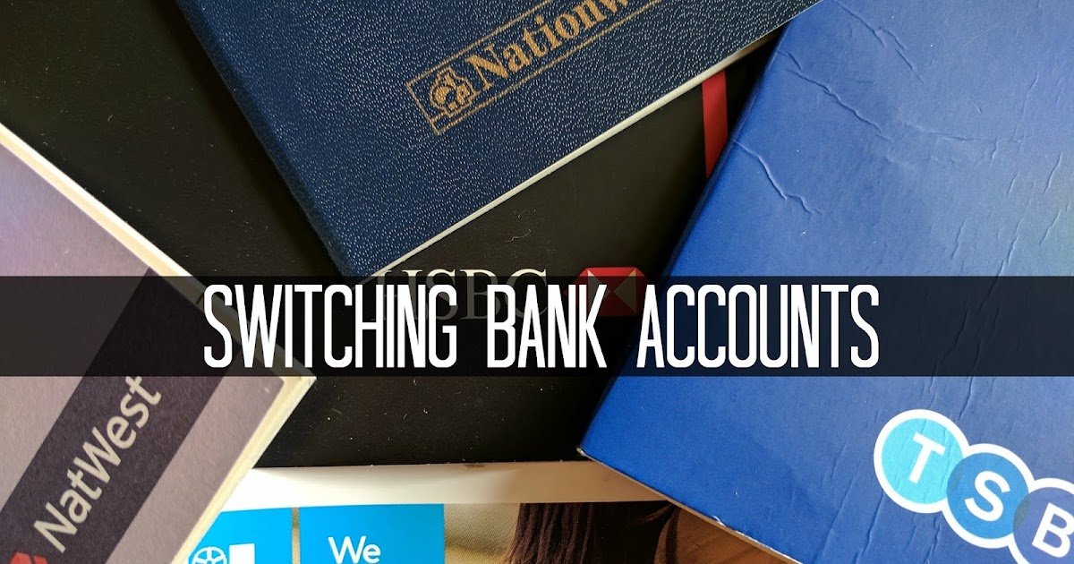 JibberJabberUK Finance Fridays Switching bank accounts