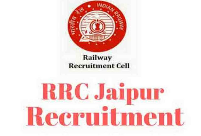 RRC Jaipur Recruitment RRC Jaipur Recruitment