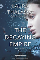 Laura Thalassa - The Decaying Empire Laura Thalassa - The Decaying Empire